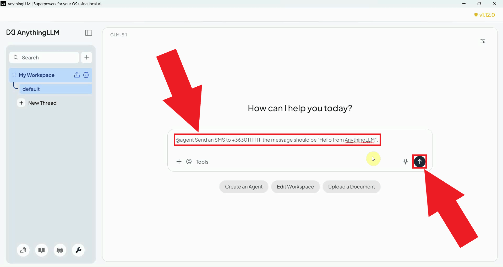 Ask LLM to send an SMS message